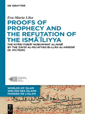 cover image of Proofs of Prophecy and the Refutation of the Isma'iliyya